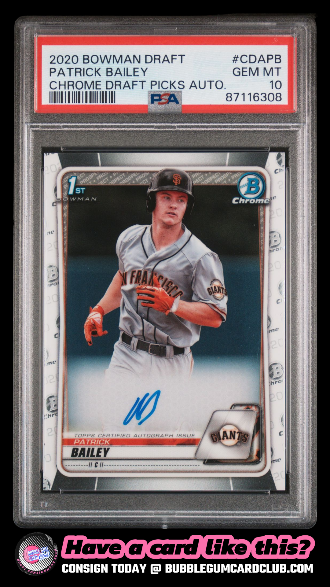 2020 Bowman Draft Patrick Bailey 1st Chrome Auto Giants PSA 10