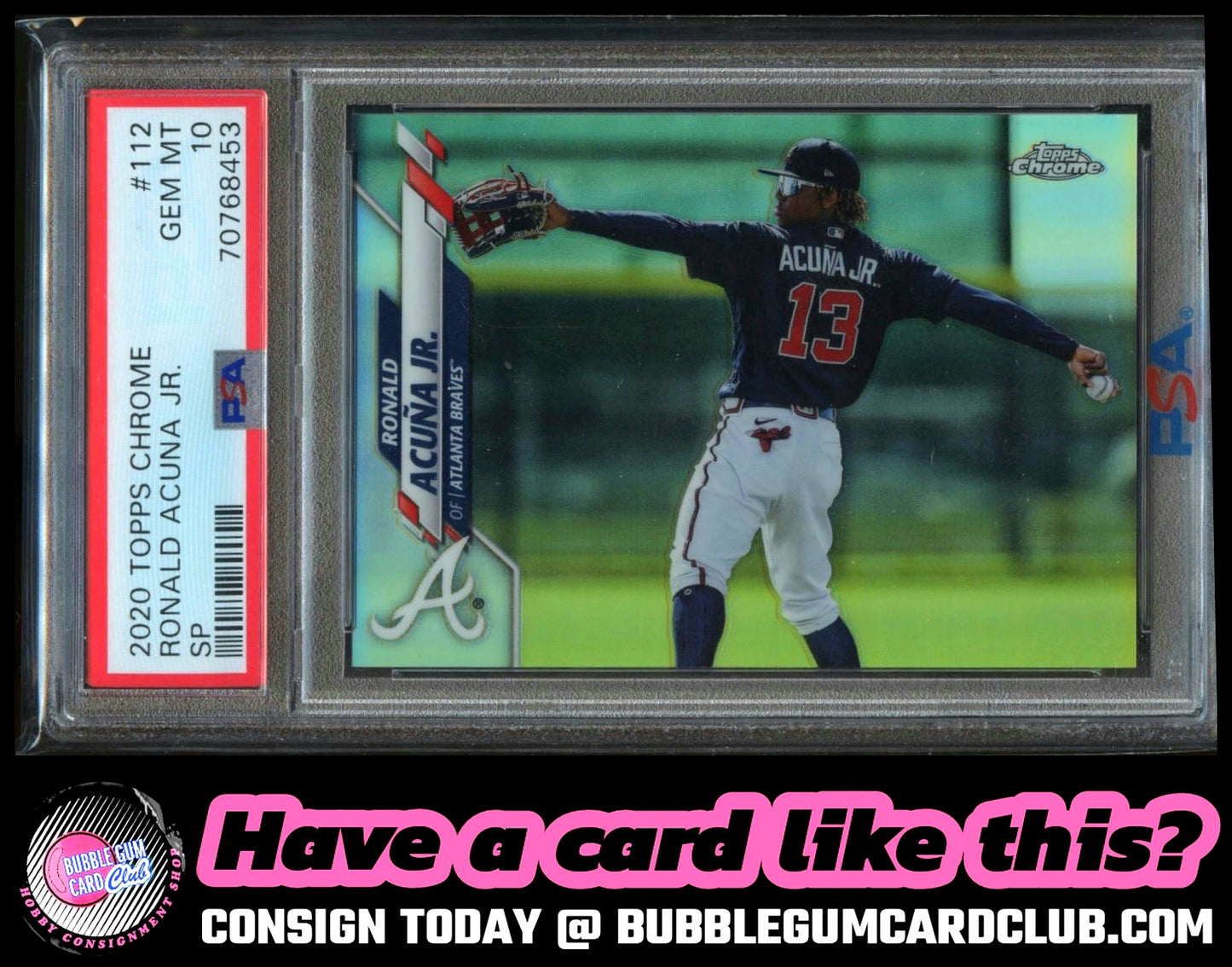 2020 Topps Chrome Ronald Acuña Jr. SP Image Variation Refractor Atlanta Braves PSA 10