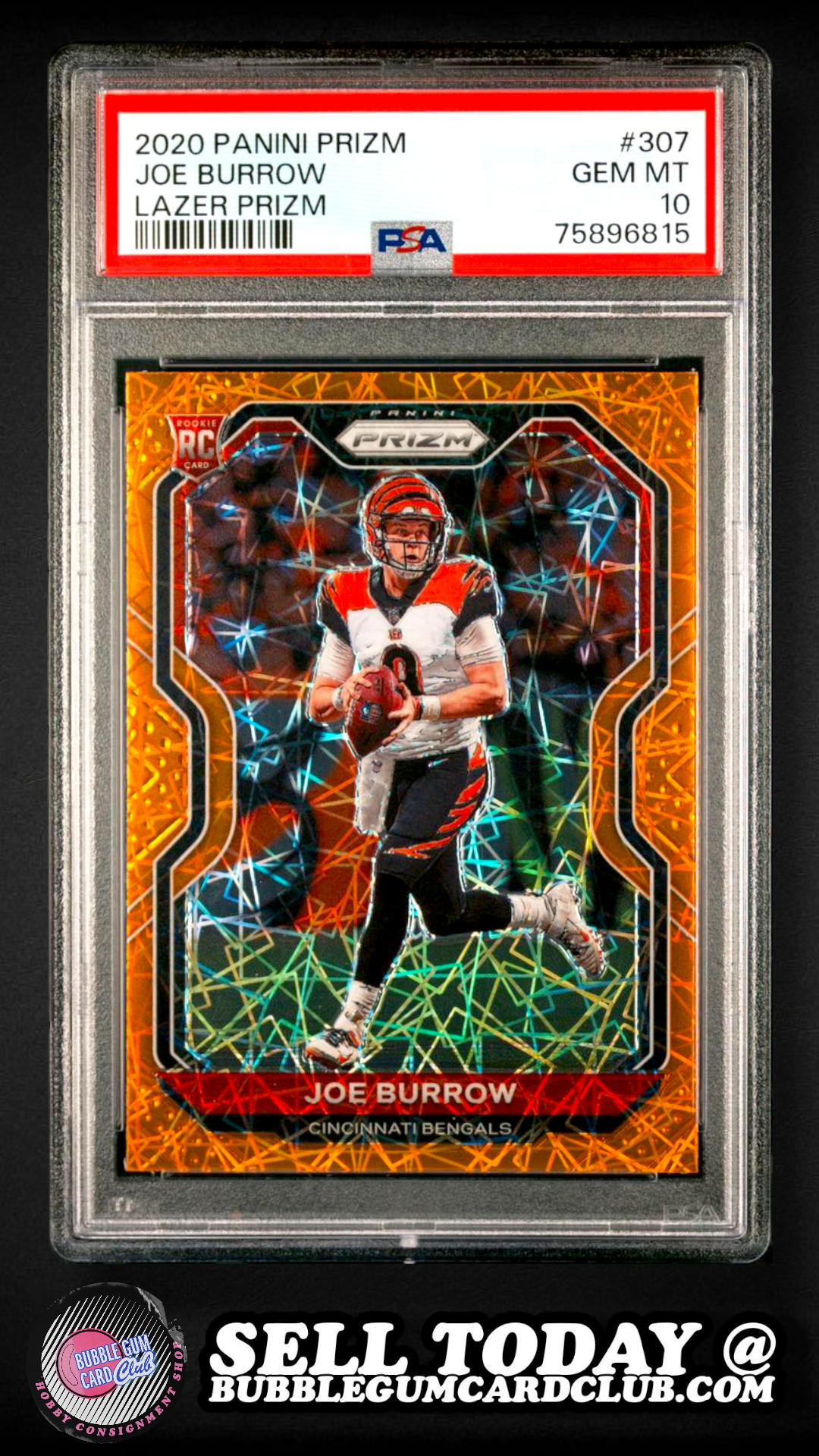 2020 Panini Prizm Joe Burrow Orange Lazer Prizm Rookie #307 PSA 10