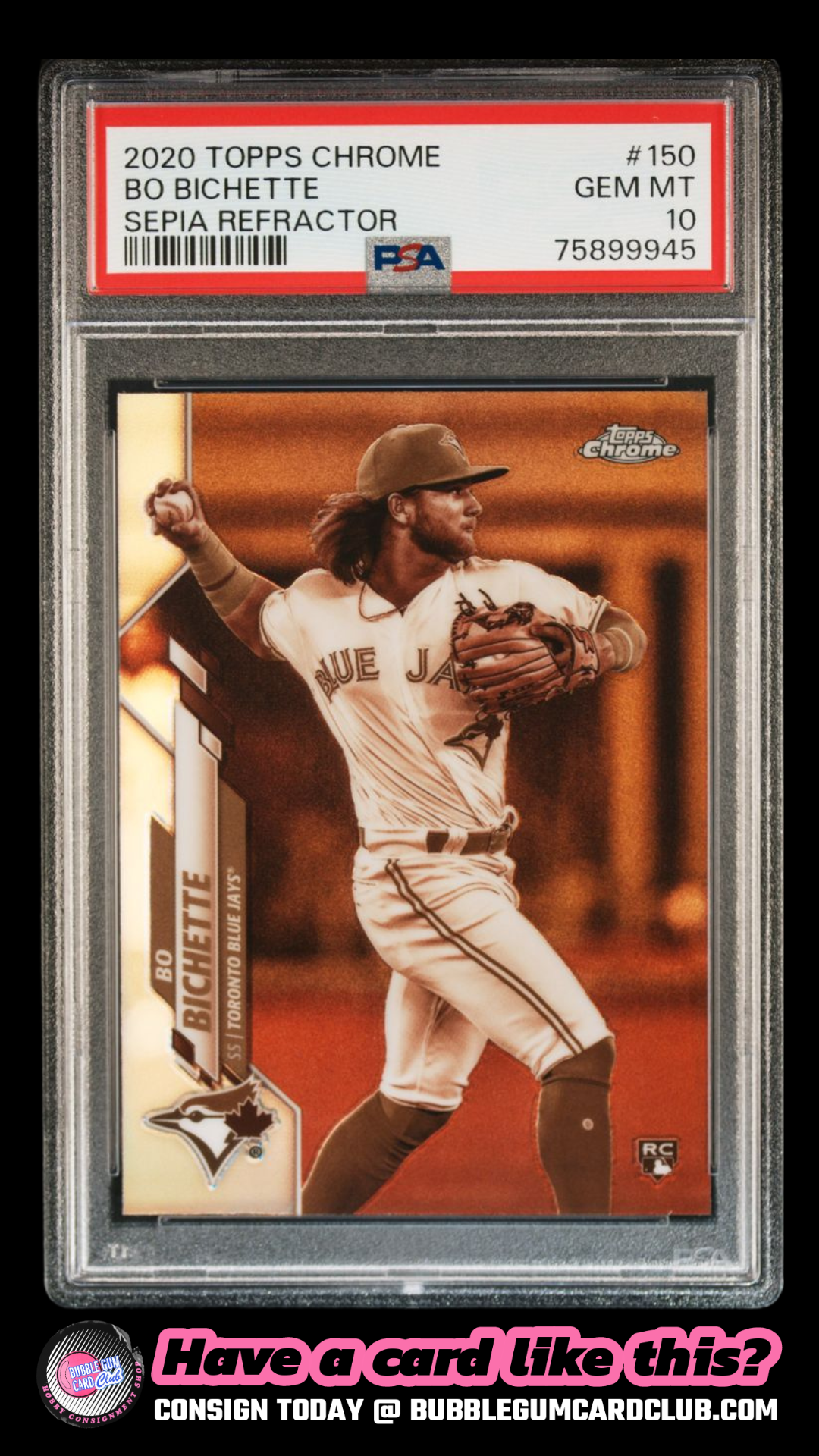 2020 Topps Chrome Bo Bichette Sepia Refractor RC Rookie Blue Jays PSA 10