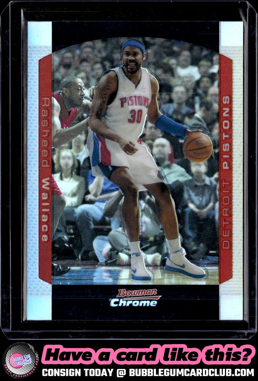 2004-05 Bowman Rasheed Wallace Chrome Refractors Detroit Pistons