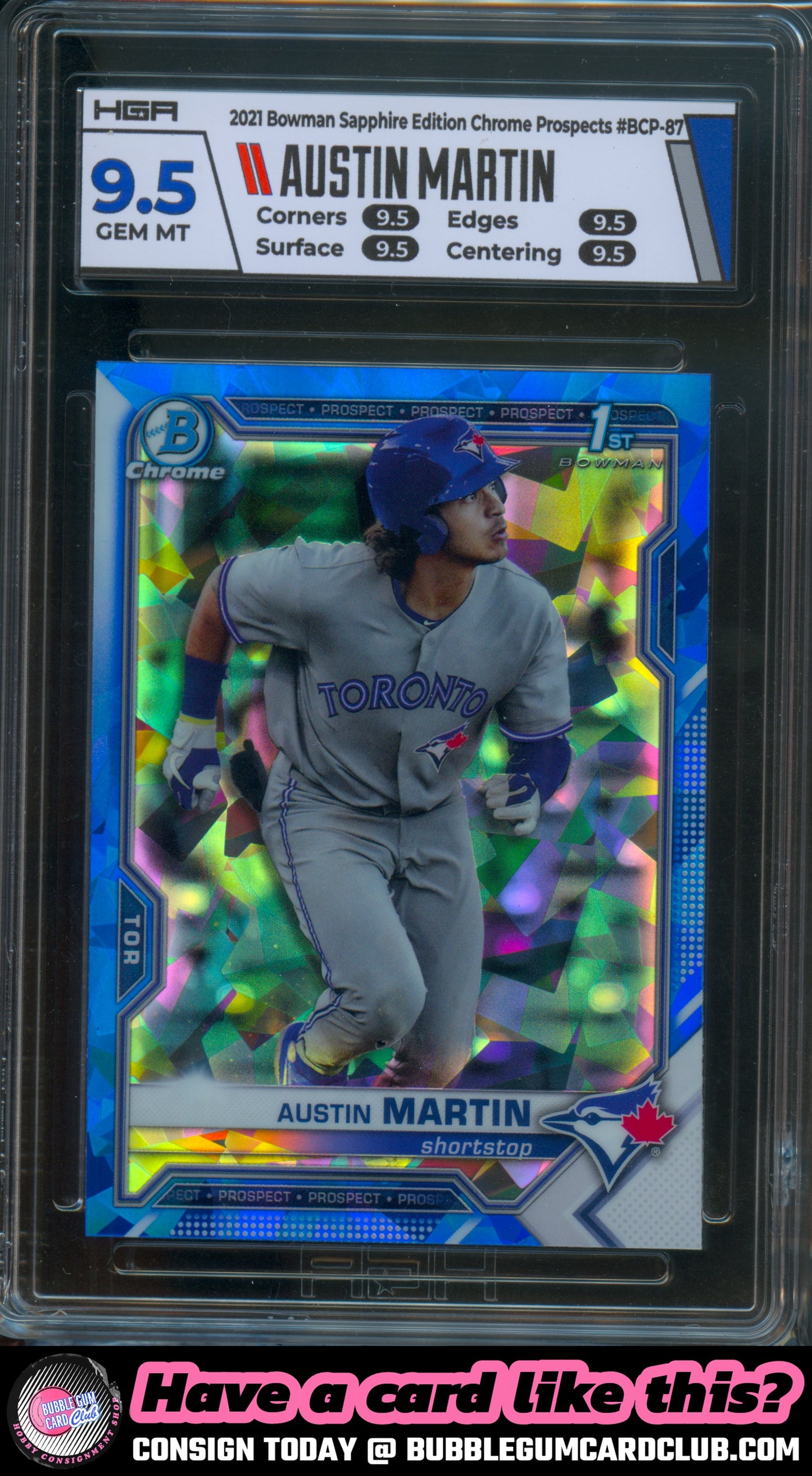 2021 Bowman Sapphire Edition Austin Martin Toronto Blue Jays HGA 9.5